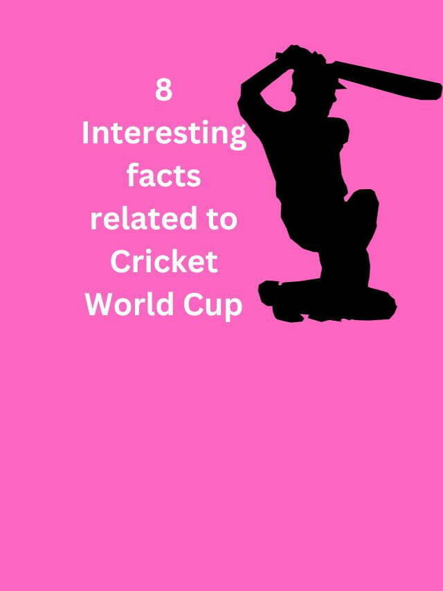 8 Interesting facts related to Cricket World Cup